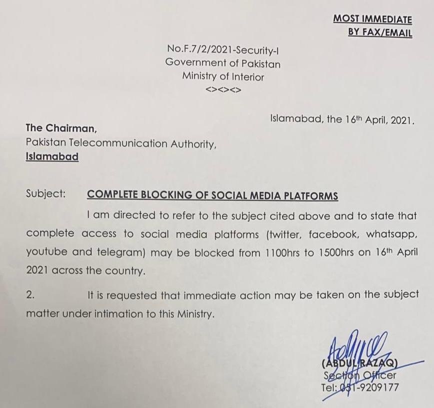 a communication to the Pakistan Telecommunication Authority on 16 April 2021 that ordered the blocking of social media from 11:00 to 15:00