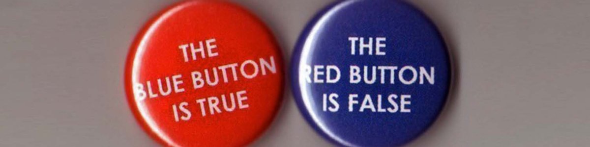 Photo of a red button with the text 'The Blue Button is True' and a blue button with the text 'The Red Button is False'||