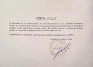 A communique from the Senegal Ministry of Communications stating that mobile Internet access will be temporarily suspended,